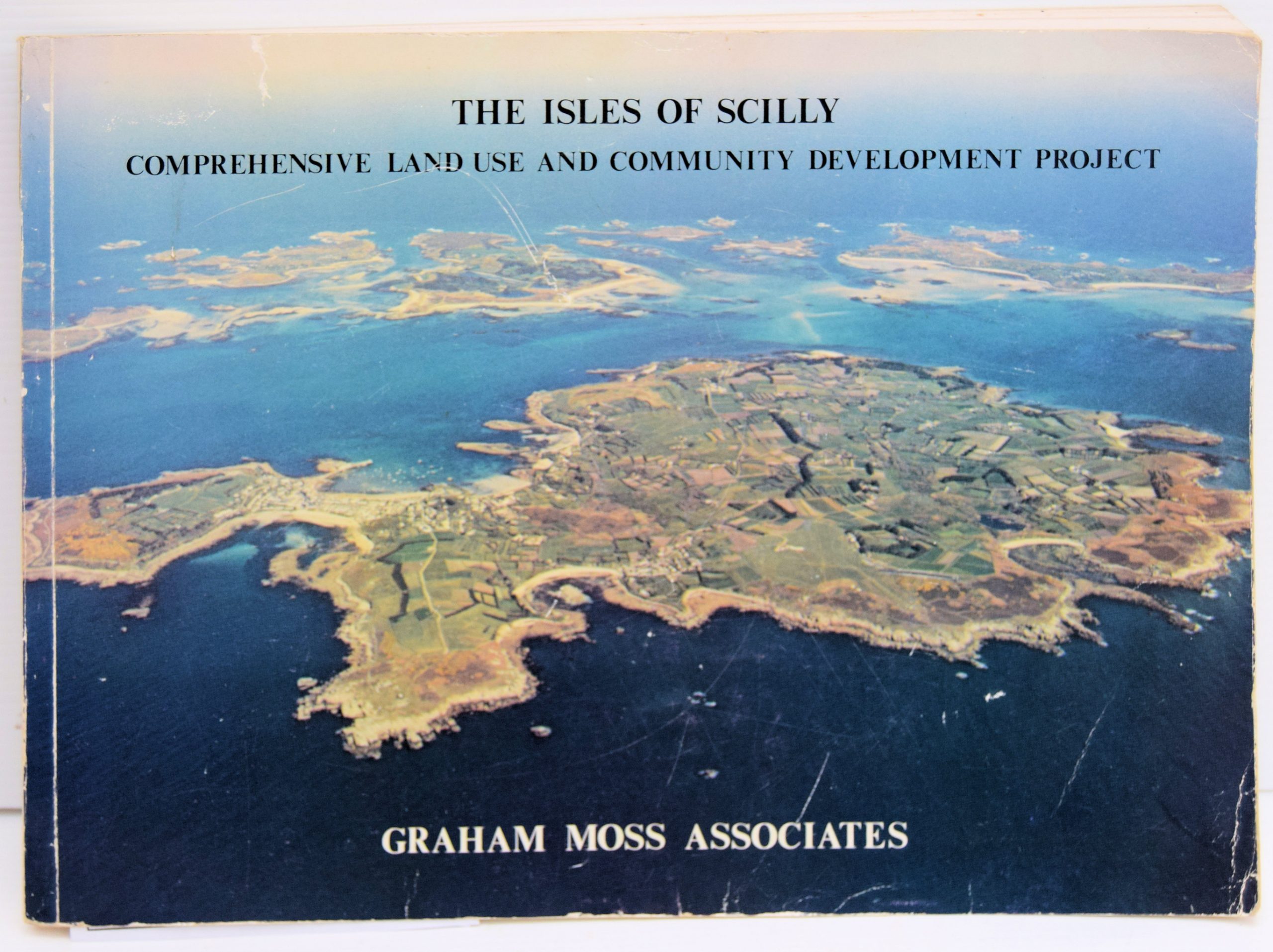 THE ISLES OF SCILLY COMPREHENSIVE LAND USE AND COMMUNITY DEVELOPMENT PROJECT.