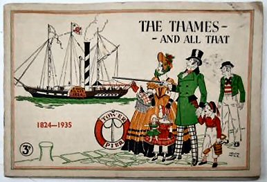 THE THAMES AND ALL THAT.