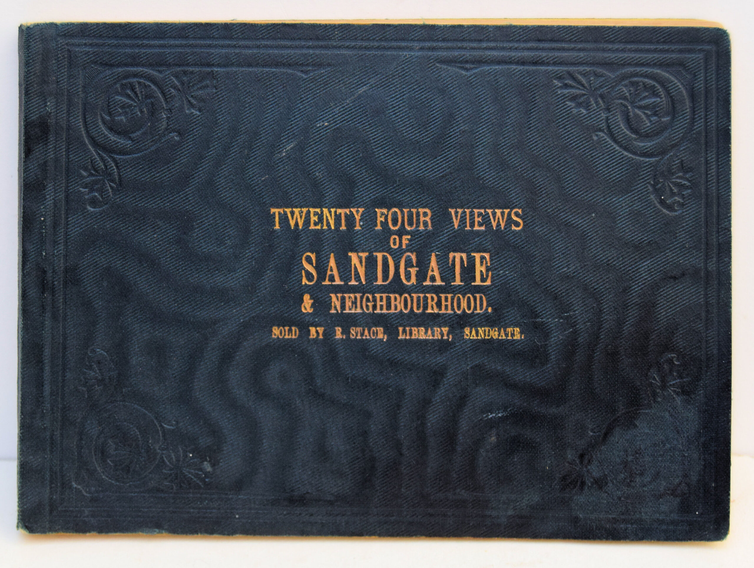 TWENTY FOUR VIEWS OF SANDGATE AND NEIGHBOURHOOD..