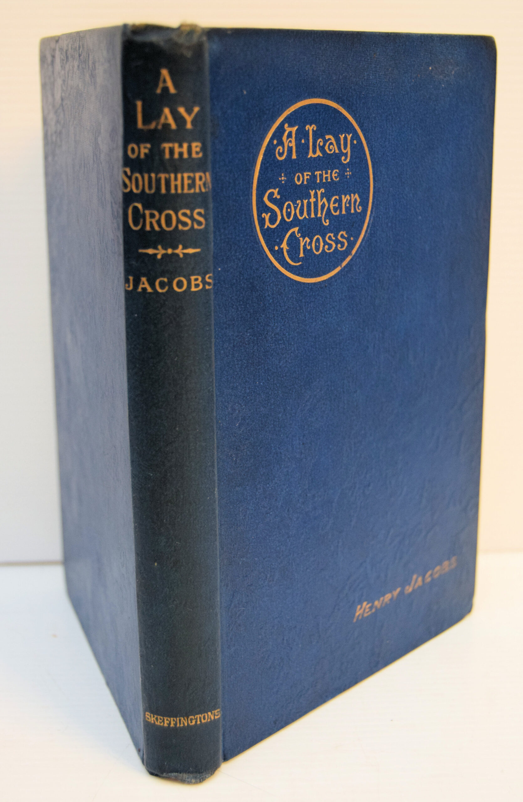 A LAY OF THE SOUTHERN CROSS AND OTHER POEMS.