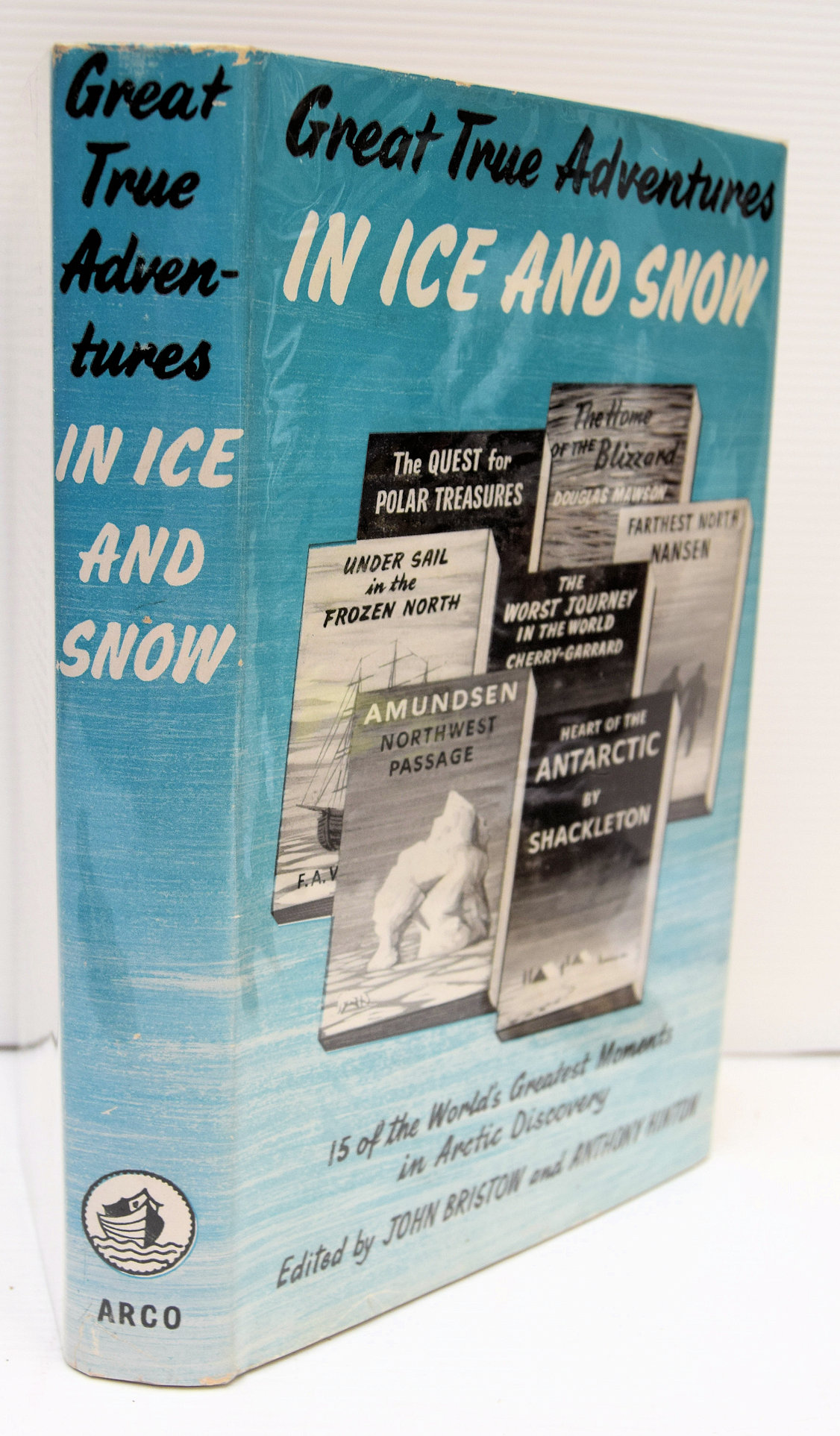GREAT TRUE ADVENTURES IN ICE AND SNOW.