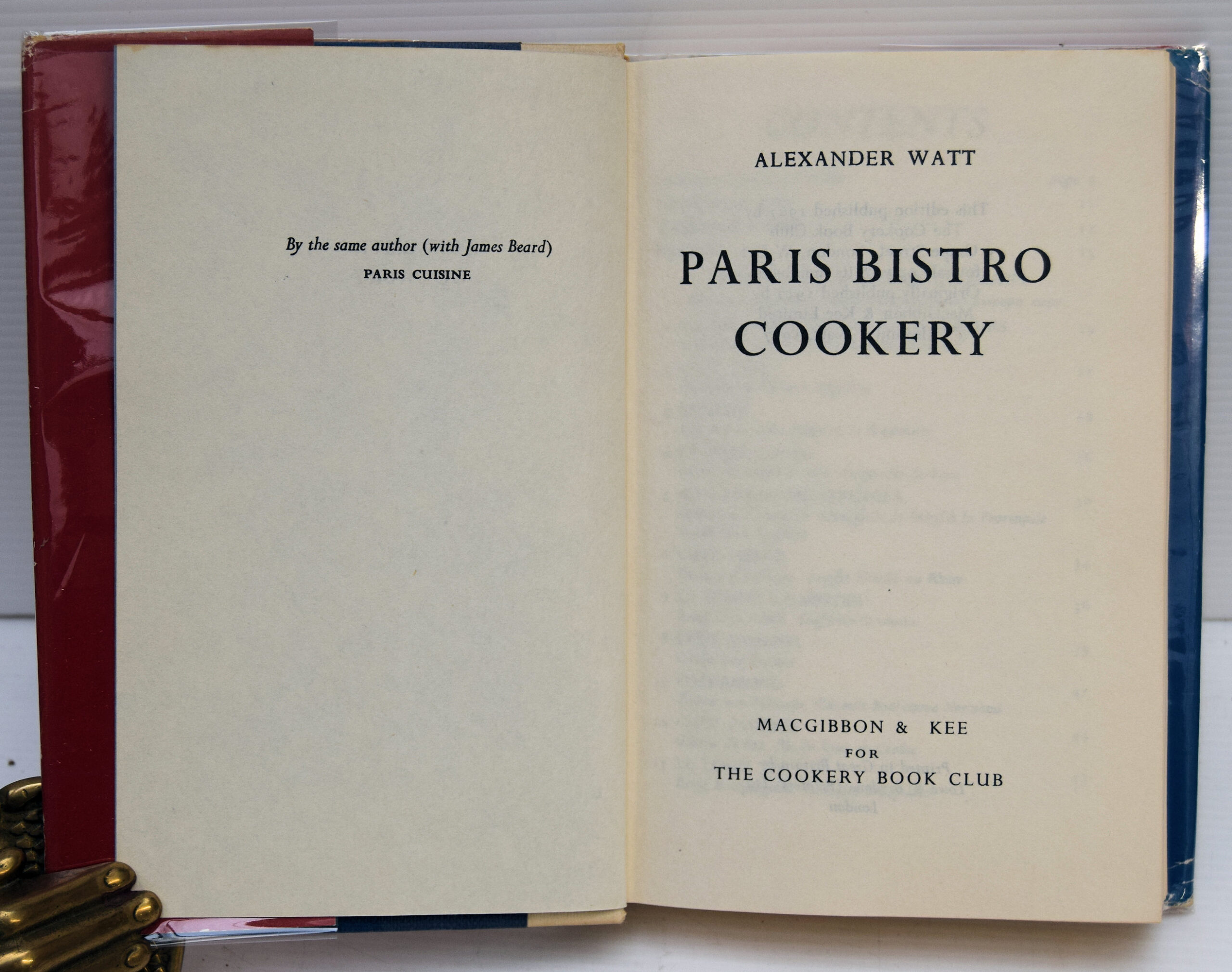 THE ART OF SIMPLE FRENCH COOKERY: Many Recipes as served, by the proprietor of the hotel de la Cote d'or, at Saulieu, the celebrated Alexandre Dumaine PARIS BISTRO COOKERY: The purpose of this cookery book on the unpretentious Bistro's of Paris was to serve both as a guidebook and a recipe book of the specialities de la Maison. A delightful mouth-watering read. - Image 3