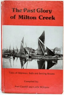 THE PAST GLORIES OF MILTON CREEK..