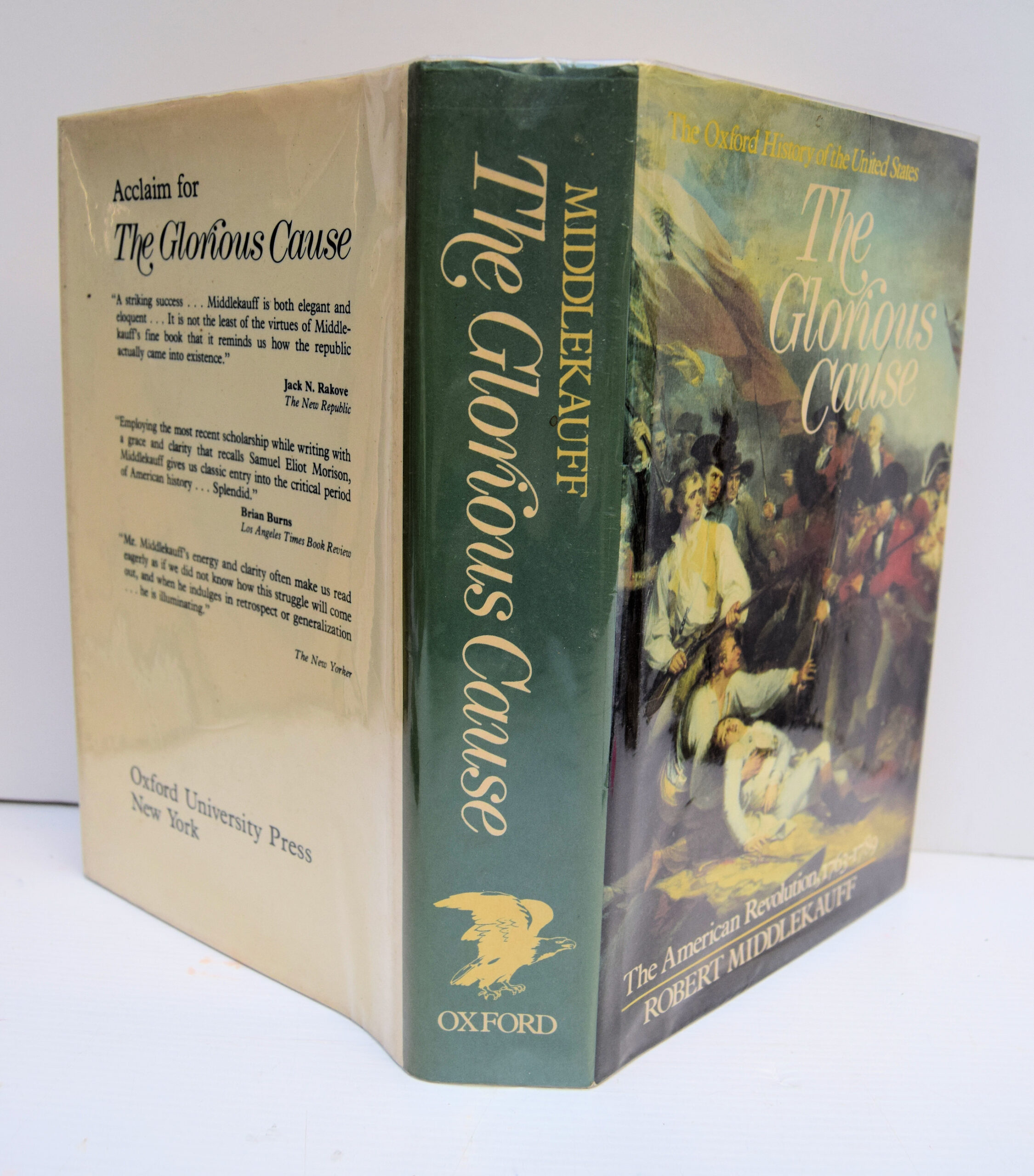 THE GLORIOUS CAUSE THE AMERICAN REVOLUTION 1763-1789.