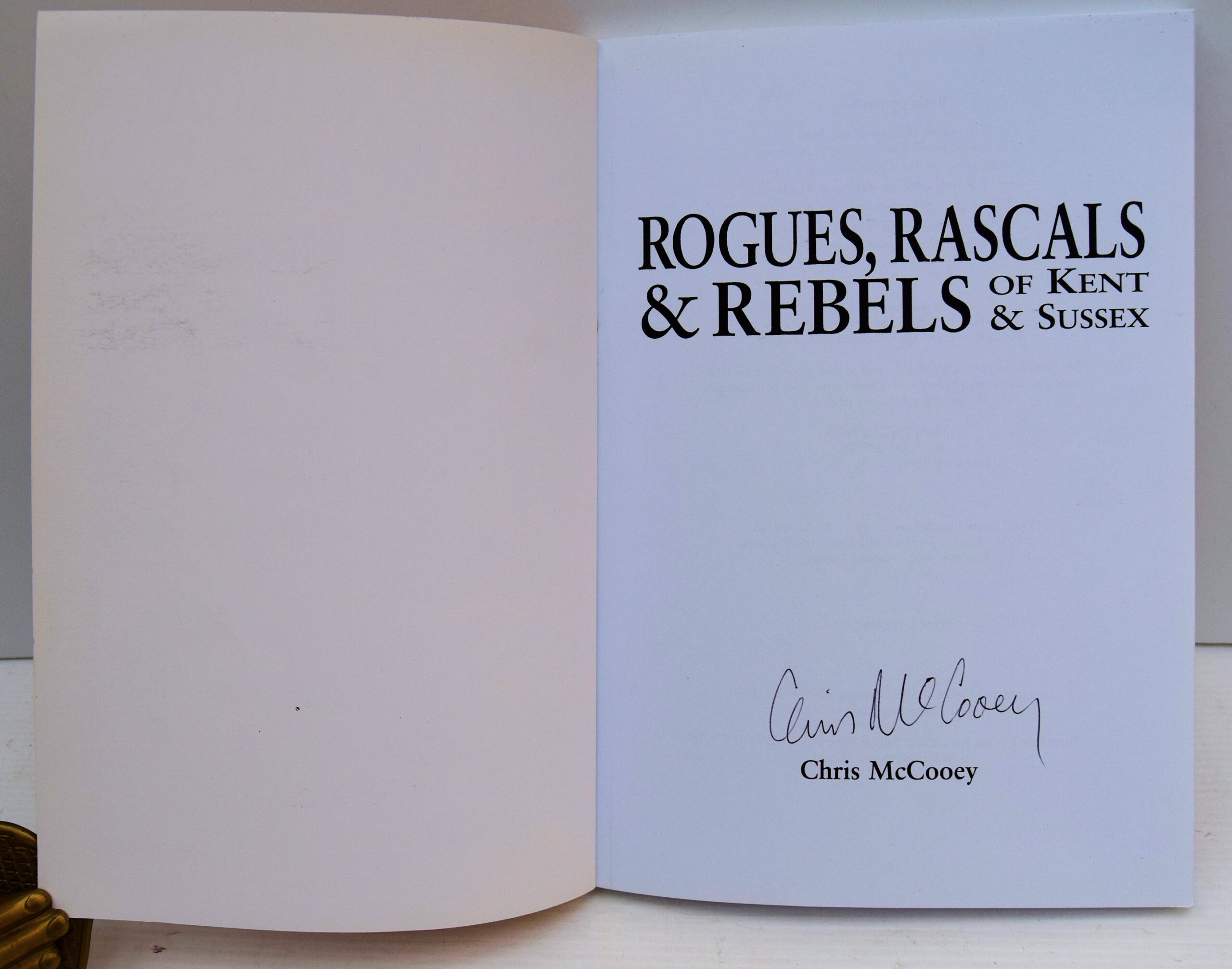 ROGUES, RASCALS AND REBELS OF KENT AND SUSSEX. - Image 2